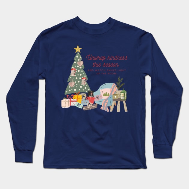 Unwrap kindness this season and watch smiles light up the room. Long Sleeve T-Shirt by PrintDesignStudios